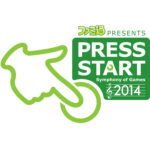 PRESS START 2014 東京公演