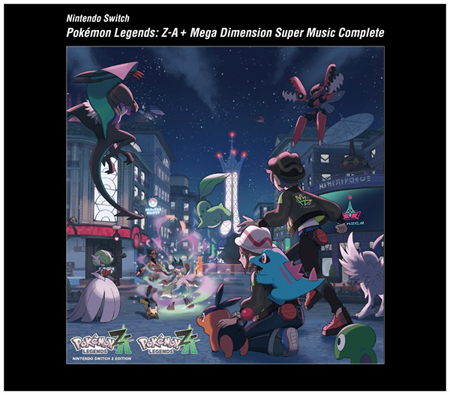 Nintendo Switch Pokémon LEGENDS Z-A+M次元ラッシュ スーパーミュージック・コンプリート